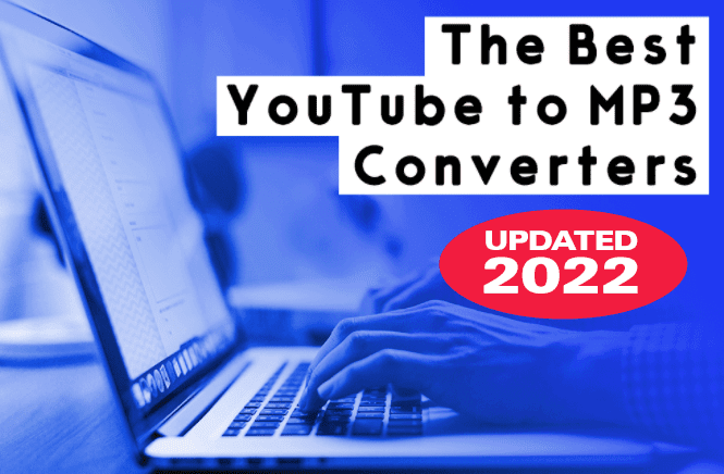 BEST YOUTUBE TO MP3 CONVERTERS