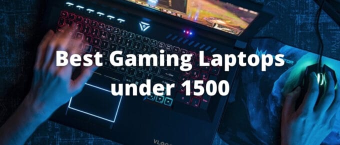 top gaming laptops for under 1500 dollars