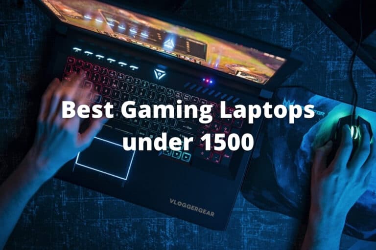 top gaming laptops for under 1500 dollars